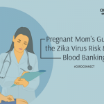 Pregnant Mom’s Guide to the Zika Virus Risk & Cord Blood Banking