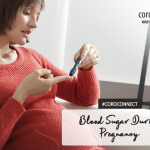 Blood Sugar During Pregnancy