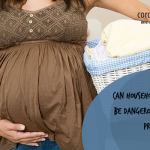 Can Household Chores Be Dangerous During Pregnancy?