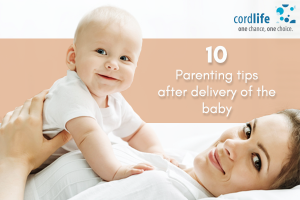 10 Parenting Tips After Delivery of The Baby