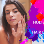 Pre Holi Skin and Hair Care Tips