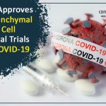 FDA Approves Mesenchymal Stem Cell Clinical Trials for COVID-19