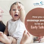 How You Can Encourage Your Baby To Be An Early Talker?