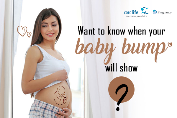 Want to Know When Your Baby Bump Will Show? - Cordlife India