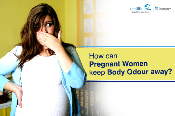 body odour during pregnancy