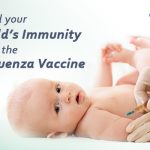 Build Your Child’s Immunity With The Influenza Vaccine