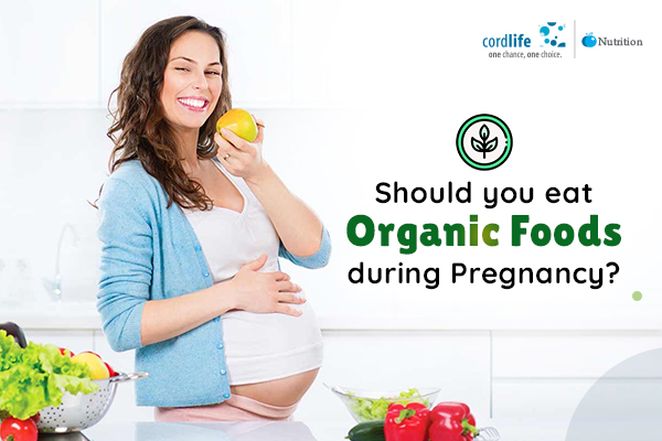 organic foods during pregnancy