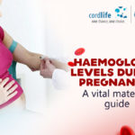 Haemoglobin Levels During Pregnancy: A Vital Maternal Guide