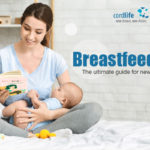 Breastfeeding Tips: The Ultimate Guide For New Mums