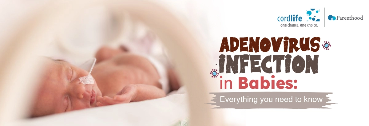 Adenovirus Infection in Babies