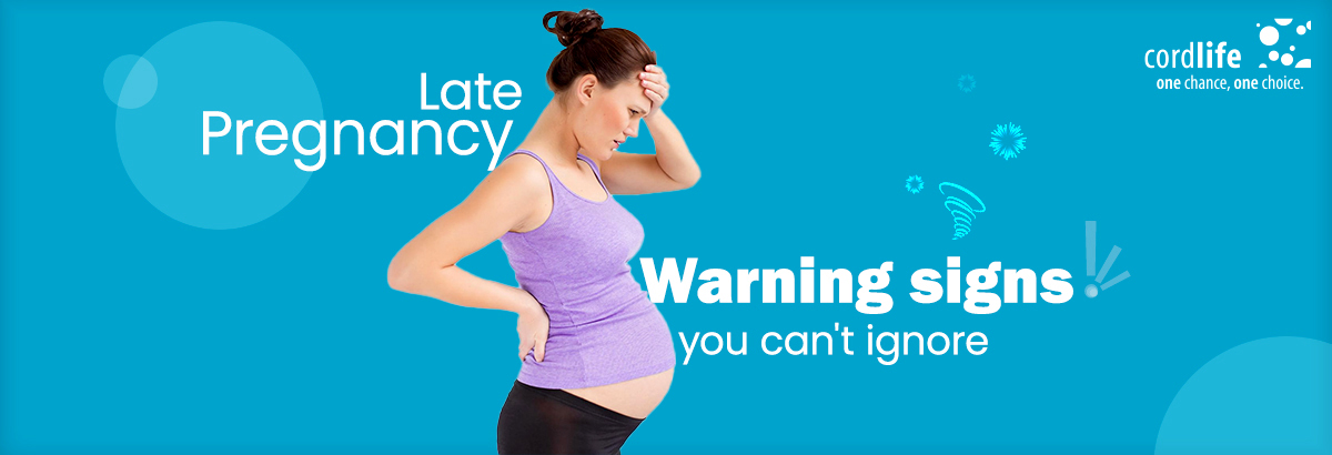 late pregnancy warning