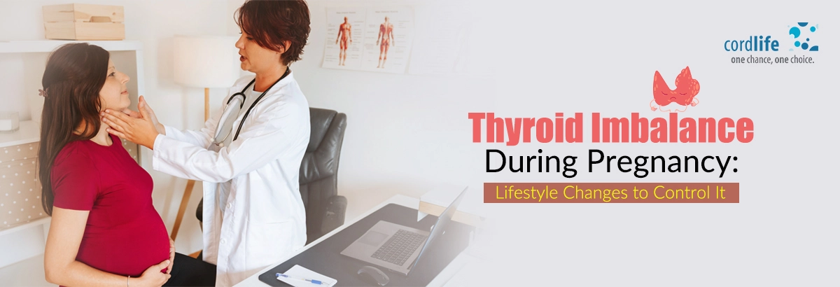 Thyroid Imbalance during Pregnancy