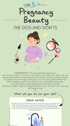 Pregnancy Beauty - The Dos and Don’ts