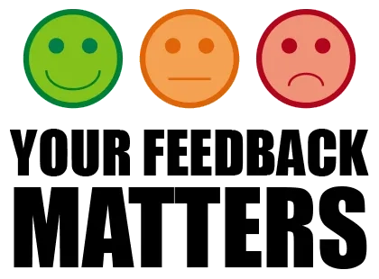 Your Feedback Matters